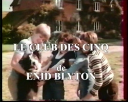 Screenshot 'Le Club des Cinq de Enid Blyton' aus der Anfangssequenz der Citel-Produktion